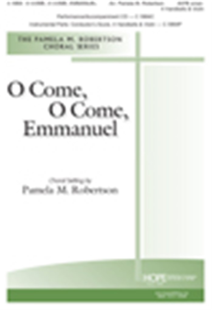 O Come, O Come, Emmanuel